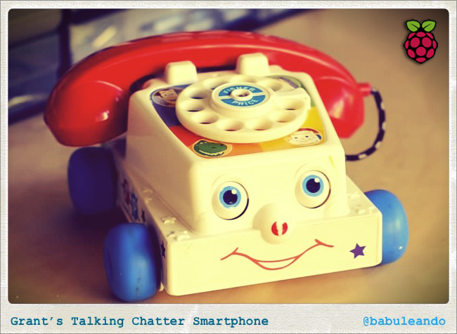 Grant's Talking Chatter Smartphone