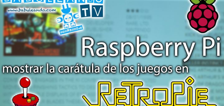 youtube_miniature_raspberrypi_carátulas_retropie_1280x720